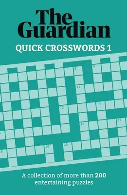 Szybkie krzyżówki: Kolekcja 200 skomplikowanych łamigłówek - Quick Crosswords: A Collection of 200 Perplexing Puzzles