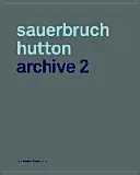 Sauerbruch Hutton Archive 2