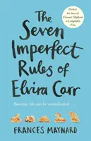 Siedem niedoskonałych zasad Elviry Carr - Seven Imperfect Rules of Elvira Carr