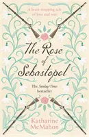 Rose Of Sebastopol - wybór klubu książki Richarda i Judy - Rose Of Sebastopol - A Richard and Judy Book Club Choice