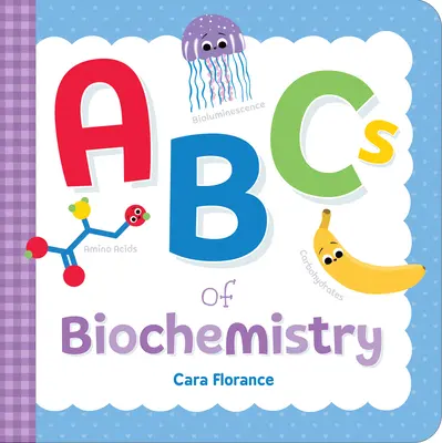 ABC biochemii - ABCs of Biochemistry