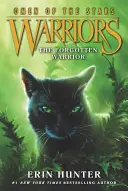 Wojownicy: Omen Gwiazd #5: Zapomniany wojownik - Warriors: Omen of the Stars #5: The Forgotten Warrior