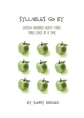 Sylaby mijają: Szesnaścieset osiemdziesiąt trzy, trzy linie na raz - Syllables Go By: Sixteen Hundred Eighty-Three, Three Lines at a Time