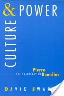 Kultura i władza: socjologia Pierre'a Bourdieu - Culture and Power: The Sociology of Pierre Bourdieu