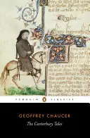 Opowieści kanterberyjskie: (wydanie z oryginalną pisownią) - The Canterbury Tales: (Original-Spelling Edition)