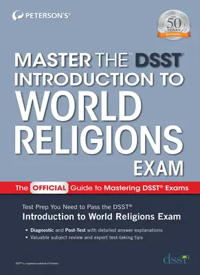 Opanuj egzamin Dsst Wprowadzenie do religii świata - Master the Dsst Introduction to World Religions Exam