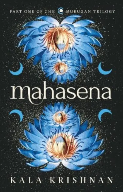 Mahasena: Księga pierwsza trylogii o Muruganie - Mahasena : - Book One of the Murugan Trilogy