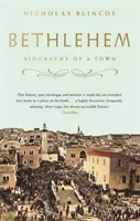 Betlejem - biografia miasta - Bethlehem - Biography of a Town