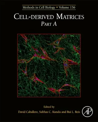 Matryce pochodzenia komórkowego, część A, 156 - Cell-Derived Matrices Part A, 156