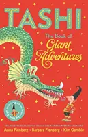 Księga gigantycznych przygód: Kolekcja Tashi 1 - Book of Giant Adventures: Tashi Collection 1