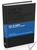 Tao Te Ching: Starożytny klasyk - Tao Te Ching: The Ancient Classic