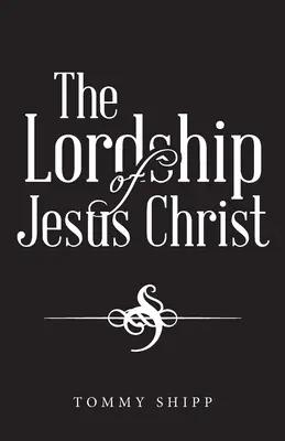 Panowanie Jezusa Chrystusa - The Lordship of Jesus Christ