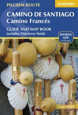 Camino de Santiago - Camino Francs: Przewodnik z mapą - Camino de Santiago - Camino Francs: Guide with Map Book