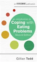 Wprowadzenie do radzenia sobie z problemami żywieniowymi, wydanie 2 - An Introduction to Coping with Eating Problems, 2nd Edition