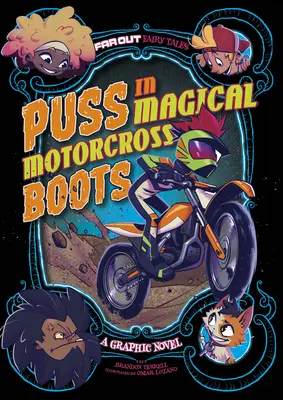 Kot w magicznych butach motocrossowych: Powieść graficzna - Puss in Magical Motocross Boots: A Graphic Novel