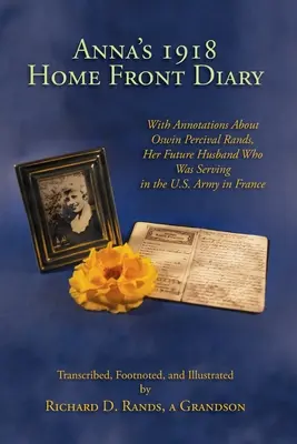 Dziennik Anny z 1918 roku - Anna's 1918 Home Front Diary