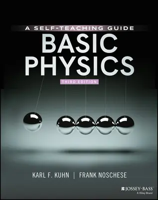 Podstawy fizyki: Samouczący się przewodnik - Basic Physics: A Self-Teaching Guide