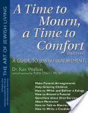 Czas żałoby, czas pocieszenia (wydanie 2): Przewodnik po żydowskiej żałobie - A Time to Mourn, a Time to Comfort (2nd Edition): A Guide to Jewish Bereavement