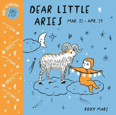 Astrologia dziecięca: Drogi mały Baranie - Baby Astrology: Dear Little Aries