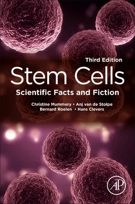 Komórki macierzyste: Naukowe fakty i fikcja - Stem Cells: Scientific Facts and Fiction