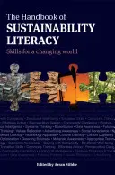 Podręcznik umiejętności zrównoważonego rozwoju: umiejętności dla zmieniającego się świata - The Handbook of Sustainability Literacy: Skills for a Changing World