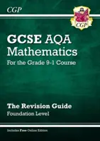 New GCSE Maths AQA Revision Guide: Foundation wraz z edycją online, filmami i quizami - New GCSE Maths AQA Revision Guide: Foundation inc Online Edition, Videos & Quizzes