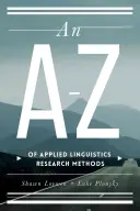 A-Z metod badawczych lingwistyki stosowanej - An A-Z of Applied Linguistics Research Methods