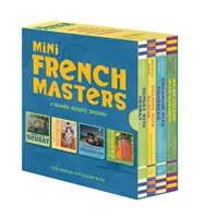 Mini French Masters Boxed Set: 4 książki planszowe w środku! (Książki do nauki dla maluchów, Językowa książka dla niemowląt) - Mini French Masters Boxed Set: 4 Board Books Inside! (Books for Learning Toddler, Language Baby Book)