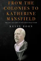 Od kolonii do Katherine Mansfield - From the Colonies to Katherine Mansfield