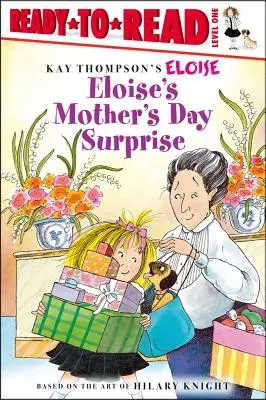 Niespodzianka Eloise z okazji Dnia Matki: Gotowe do czytania, poziom 1 - Eloise's Mother's Day Surprise: Ready-To-Read Level 1