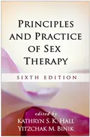 Zasady i praktyka terapii seksualnej, wydanie szóste - Principles and Practice of Sex Therapy, Sixth Edition