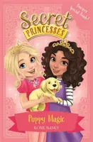 Sekretne księżniczki: Magia szczeniąt - Zderzak specjalny! - Księga 5 - Secret Princesses: Puppy Magic - Bumper Special Book! - Book 5