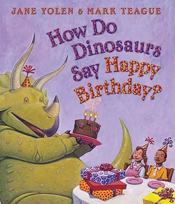 Jak dinozaury składają życzenia urodzinowe? - How Do Dinosaurs Say Happy Birthday?