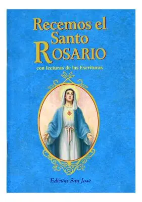 Recemos El Santo Rosario