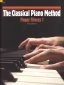 Metoda gry na fortepianie klasycznym Finger Fitness 1 - Classical Piano Method Finger Fitness 1