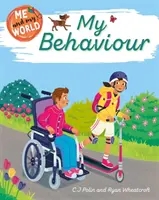 Ja i mój świat: Moje zachowanie - Me and My World: My Behaviour