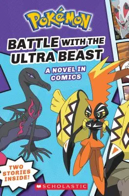 Bitwa z Ultra Bestią (Pokmon: Kolekcja graficzna #1), 1 - Battle with the Ultra Beast (Pokmon: Graphic Collection #1), 1