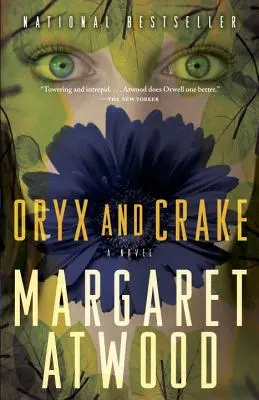 Oryx i Crake - Oryx and Crake