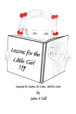Lekcje dla małej dziewczynki - Lessons for the Little Girl