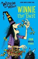 Kubuś i Wilbur: Winnie the Twit - Winnie and Wilbur: Winnie the Twit