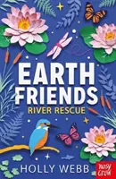 Przyjaciele Ziemi: Na ratunek rzece - Earth Friends: River Rescue