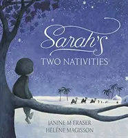 Dwa narodziny Sary - Sarah's Two Nativities