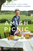 Piknik amiszów: Cztery historie - An Amish Picnic: Four Stories