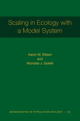 Skalowanie w ekologii za pomocą systemu modelowego - Scaling in Ecology with a Model System
