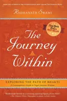 The Journey Within: Odkrywanie ścieżki bhakti - The Journey Within: Exploring the Path of Bhakti