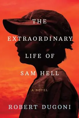 Niezwykłe życie Sama Hell'a - The Extraordinary Life of Sam Hell