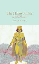 Szczęśliwy książę i inne opowieści - The Happy Prince and Other Stories