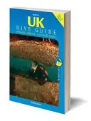 UK Dive Guide - Przewodnik nurkowy po Anglii, Irlandii, Szkocji i Walii - UK Dive Guide - Diving Guide to England, Ireland, Scotland and Wales