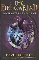 Belgariada 5: Ostateczna rozgrywka zaklinacza - Belgariad 5: Enchanter's End Game