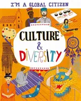 Jestem obywatelem świata: Kultura i różnorodność - I'm a Global Citizen: Culture and Diversity